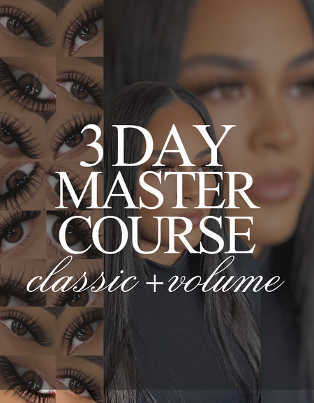 3 Day Master Class (Classic & Volume)